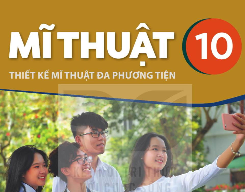 Sách Giáo Khoa Mĩ Thuật 10 - Đa phương tiện - PDF Miễn phí